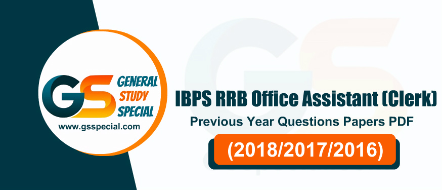 50+ IBPS RRB Office Assistant Previous Year Papers PDF – (2016-2018) : Download PDF