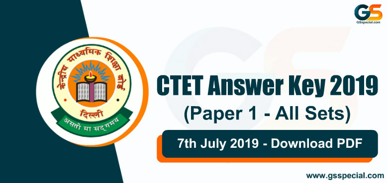 CTET Paper 1 Answer Key PDF 2019 (All Sets) – Download PDF Here